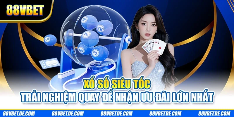 Xổ số siêu tốc